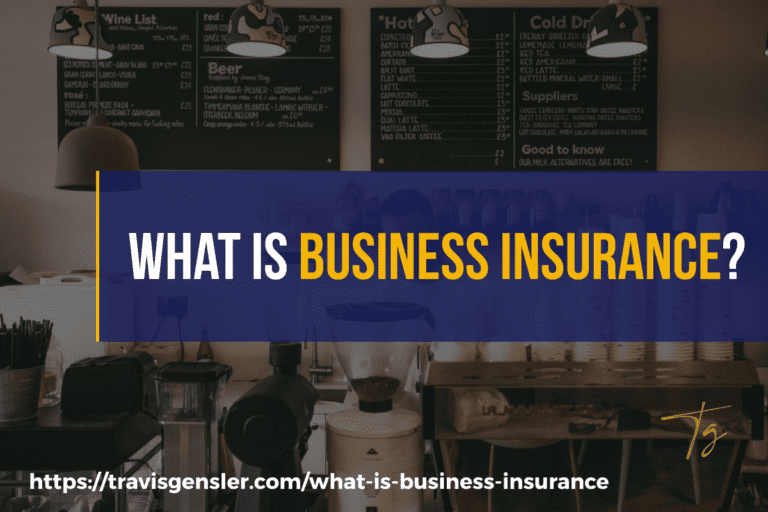 What is business insurance?